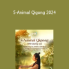 Daisy Lee - 5-Animal Qigong 2024
