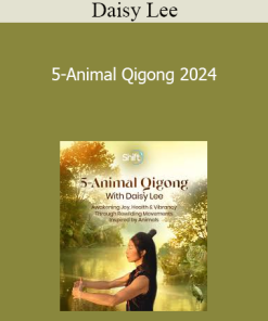 Daisy Lee - 5-Animal Qigong 2024