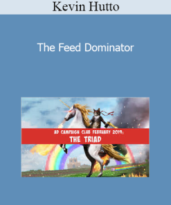 Kevin Hutto - The Feed Dominator