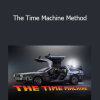 Kevin Hutto - The Time Machine Method