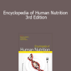 Lindsay H Allen - Encyclopedia of Human Nutrition 3rd Edition