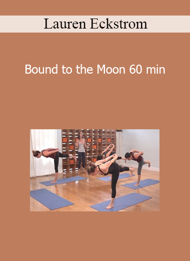 Lauren Eckstrom - Bound to the Moon 60 min