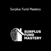 Spencer Vann - Surplus Fund Mastery