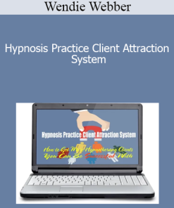 Wendie Webber - Hypnosis Practice Client Attraction System