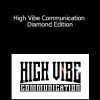RSD Julien - High Vibe Communication - Diamond Edition
