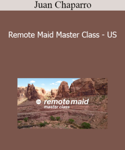Juan Chaparro - Remote Maid Master Class - US