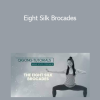 Mimi Kuo-Deemer - Eight Silk Brocades