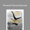 Dan Altman - Movement Manual Advanced