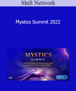 Shift Network - Mystics Summit 2022