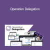 Katya Sarmiento - Operation Delegation