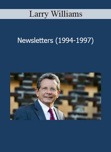Larry Williams Newsletters (1994-1997)
