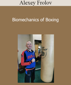 Alexey Frolov - Biomechanics of Boxing