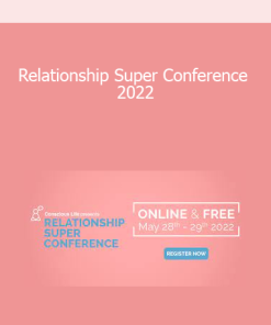 Relationship Super Conference 2022