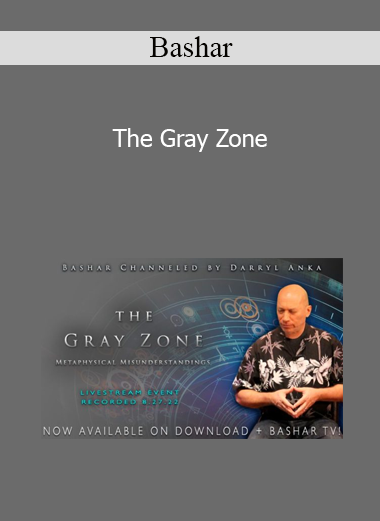 Bashar - The Gray Zone