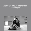 Steve Maxwell - Gracie Jiu Jitsu Self-Defense Catalogue