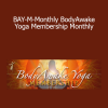Sue Morter - BAY-M-Monthly BodyAwake Yoga Membership Monthly
