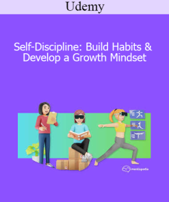 Udemy - Self-Discipline: Build Habits & Develop a Growth Mindset