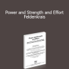 Alan Questel - Power and Strength and Effort - Feldenkrais
