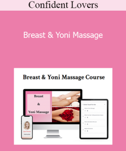 Confident Lovers - Breast & Yoni Massage