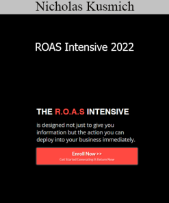Nicholas Kusmich - ROAS Intensive 2022
