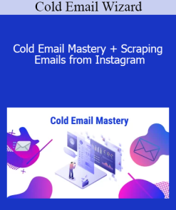 Cold Email Wizard - Cold Email Mastery + Scraping Emails from Instagram