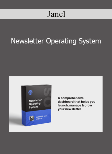 Janel - Newsletter Operating System