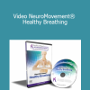 Anat Baniel - Video NeuroMovement® Healthy Breathing