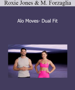 Roxie Jones & Mathew Forzaglia - Alo Moves- Dual Fit