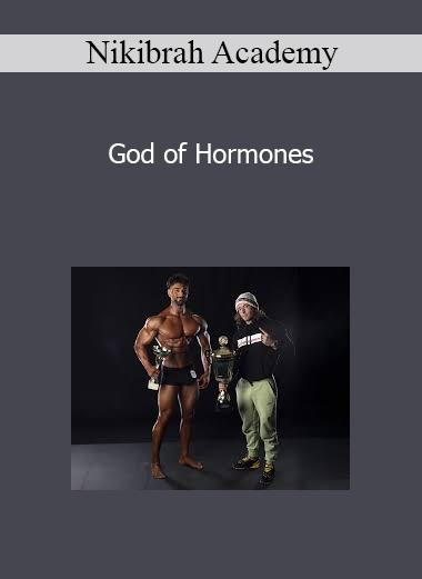 Nikibrah Academy - God of Hormones