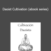 Vitaly Filbert - Daoist Cultivation (ebook series)