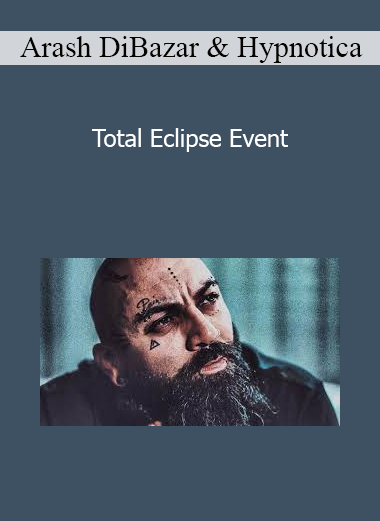 Arash DiBazar & Hypnotica - Total Eclipse Event