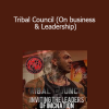 Arash DiBazar - Tribal Council (On business & Leadership)