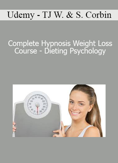 Udemy - TJ Walker & Striker Corbin - Complete Hypnosis Weight Loss Course - Dieting Psychology