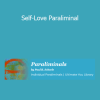 Paul Scheele - Self-Love Paraliminal