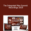 The Fearless Man - The Integrated Man Summit Recordings 2018