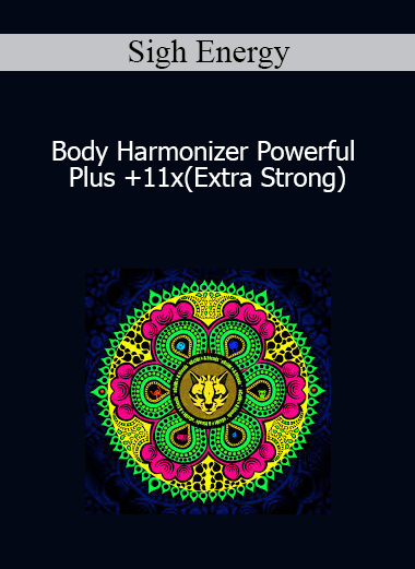 Sigh Energy - Body Harmonizer Powerful Plus +11x(Extra Strong)