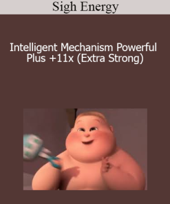 Sigh Energy - Intelligent Mechanism Powerful Plus +11x (Extra Strong)