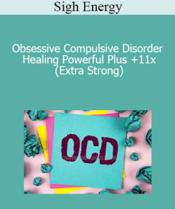 Sigh Energy - Obsessive Compulsive Disorder Healing Powerful Plus +11x (Extra Strong)