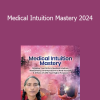 Dr. Jennifer Lisa Vest - Medical Intuition Mastery 2024
