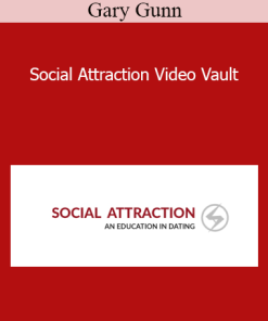 Gary Gunn - Social Attraction Video Vault