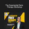 The Experiential Parts Therapy Workshop