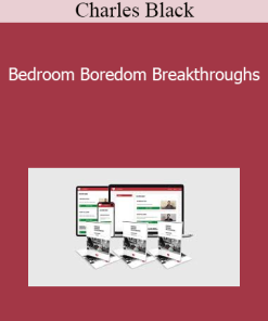 Charles Black - Bedroom Boredom Breakthroughs