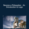 Art for Introvert - Become a Philosopher - An Introduction to Logic