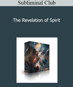 Subliminal Club - The Revelation of Spirit
