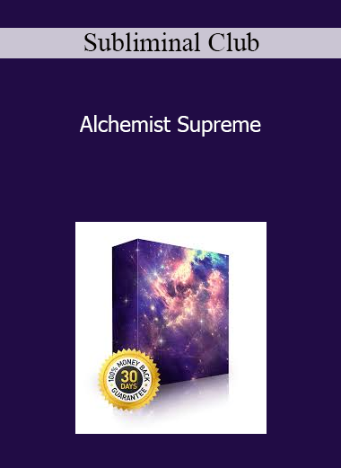 Subliminal Club - Alchemist Supreme
