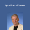 Gerald Kein - Quick Financial Success