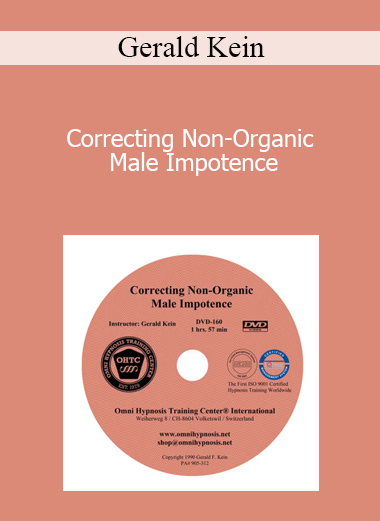 Gerald Kein - Correcting Non-Organic Male Impotence