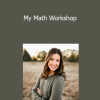 Ashley Millar - My Math Workshop