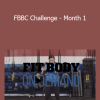Fit Body On Demand - FBBC Challenge - Month 1