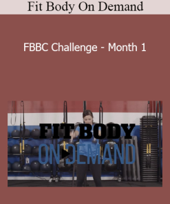 Fit Body On Demand - FBBC Challenge - Month 1